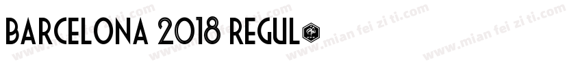 Barcelona 2018 Regul字体转换